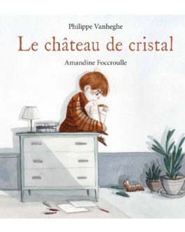 Le château de cristal